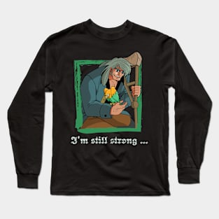 Takarajima I'm still strong Long Sleeve T-Shirt